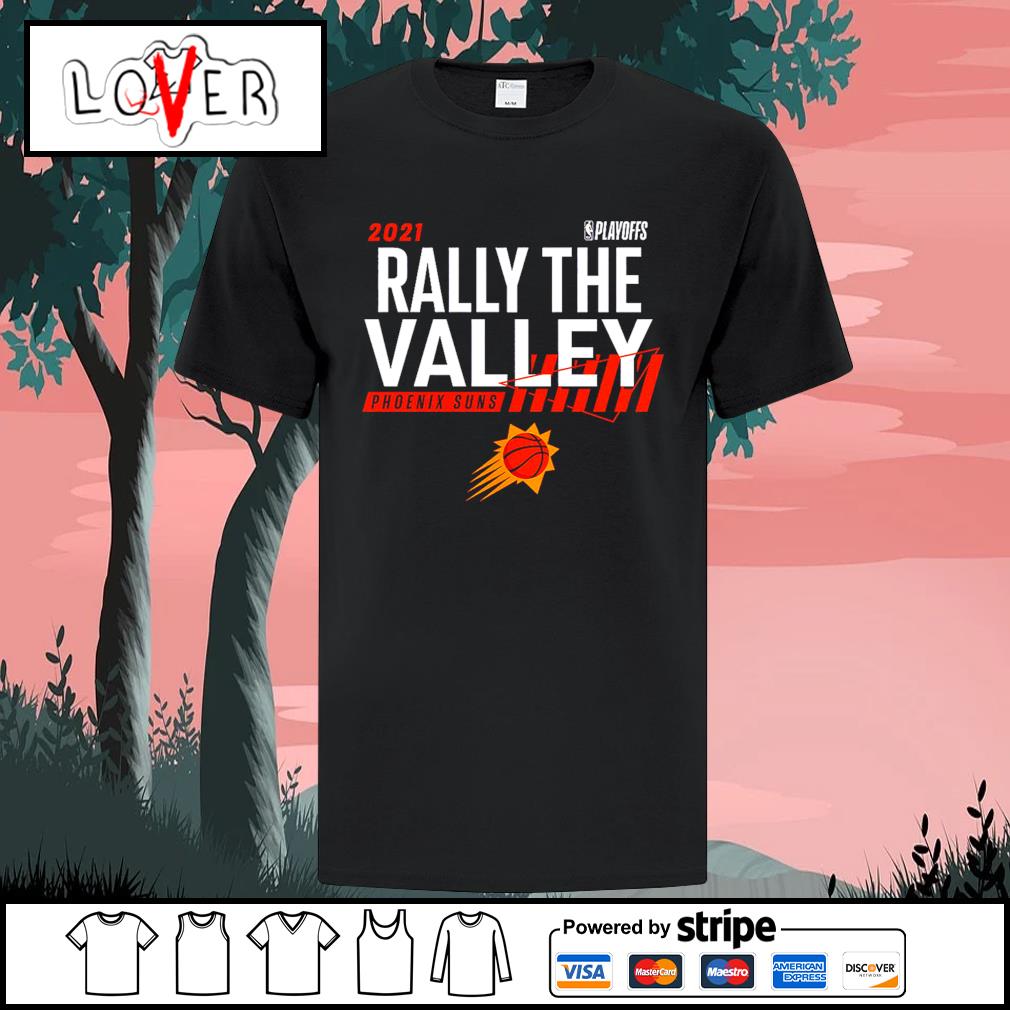 rally the valley shirt suns