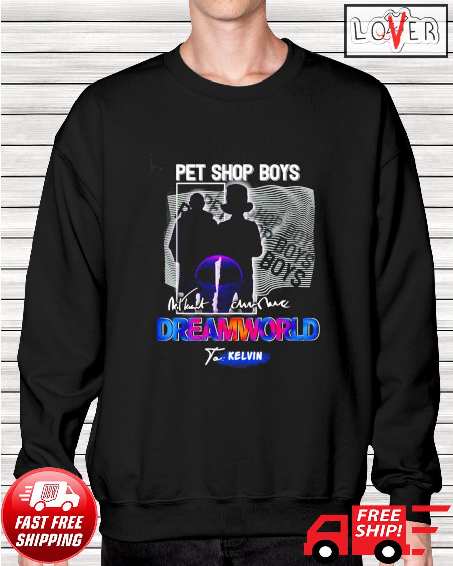 Pet Shop Boys Dreamworld shirt, hoodie, sweater, long sleeve and