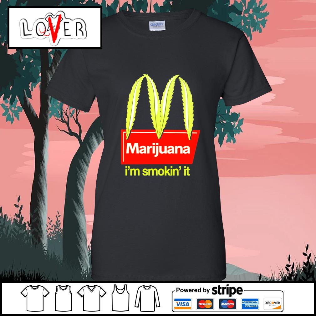 Majijuana I'm smikin' it McDonald's shirt, hoodie, sweater, long sleeve