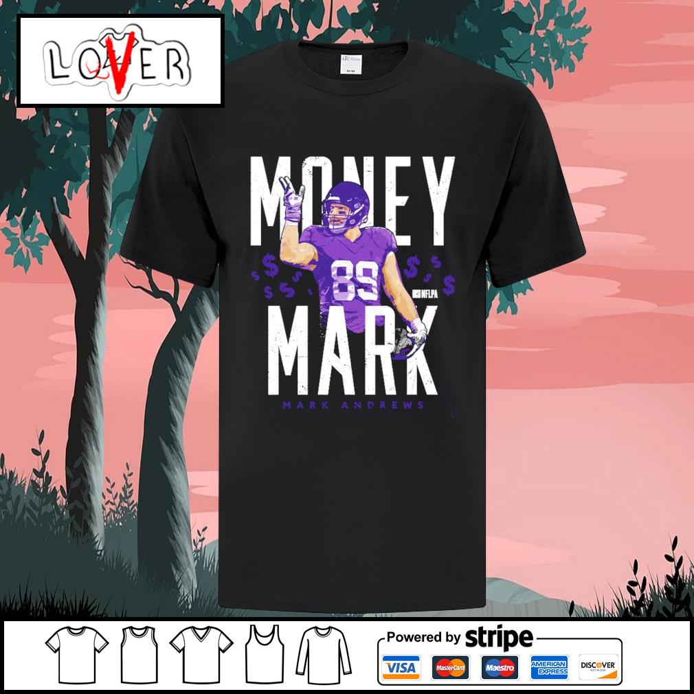 Mark Andrews money Mark shirt