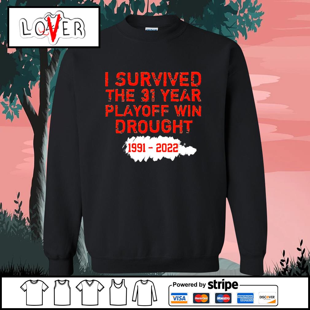 FREE shipping Let's go Bengals I survived the 31 Year playoff win brought  shirt, Unisex tee, hoodie, sweater, v-neck and tank top