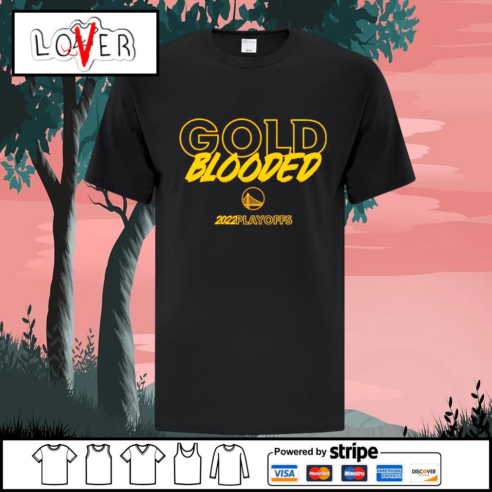 Gold blooded warriors shirt, hoodie, sweater, long sleeve and tank top