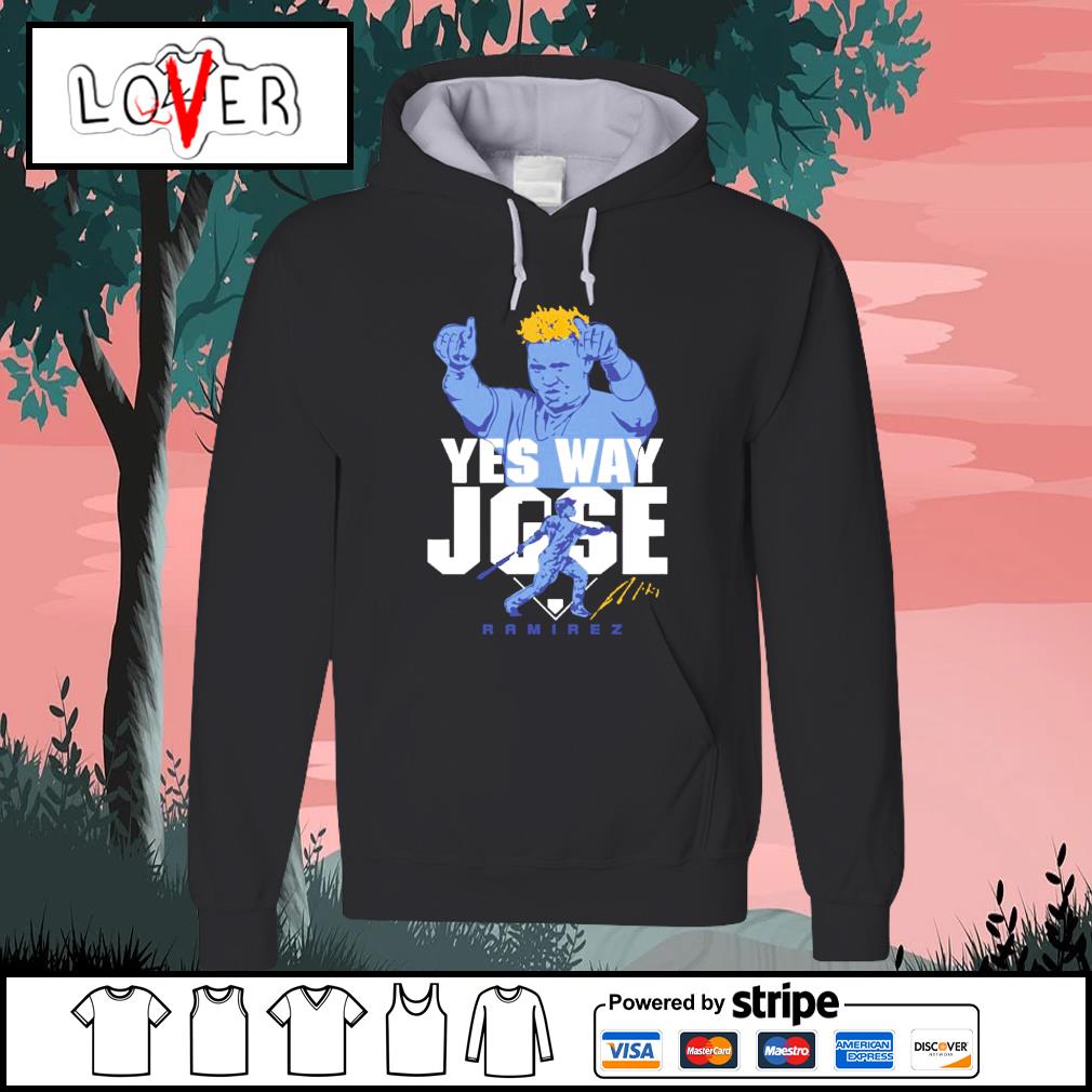 Jose Ramirez yes way jose shirt, hoodie, sweater, long sleeve and tank top