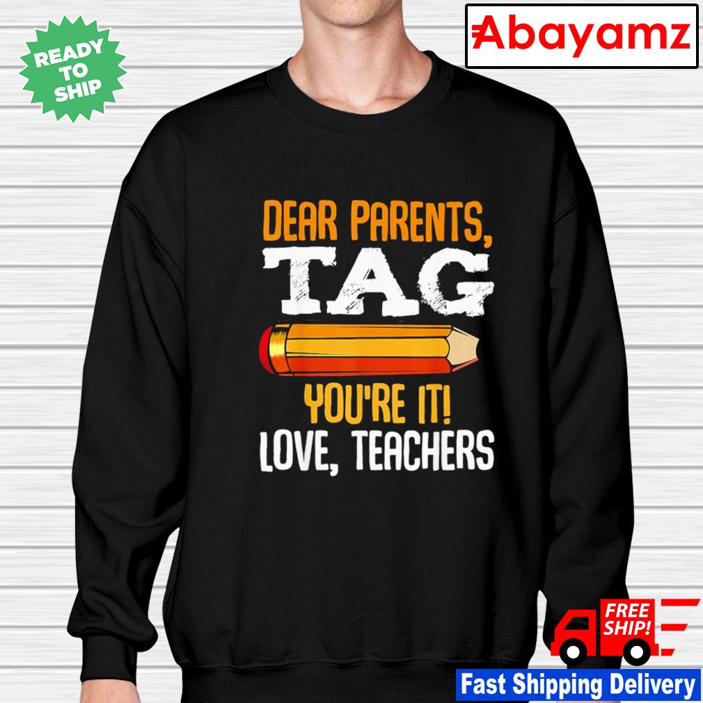 Dear Parents Tag You re It Love Teachers - Funny' Unisex Baseball T-Shirt