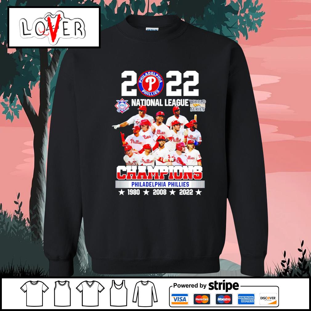 Official philadelphia Phillies 2022 World Series National League Champions  shirt, hoodie, sweater, long sleeve and tank top