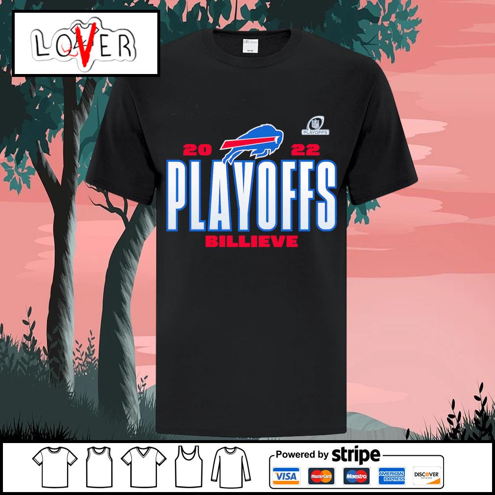 Buffalo Bills 2022 Playoffs Billieve shirt, hoodie, sweater, long sleeve  and tank top