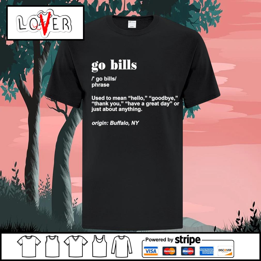 Go Bills Definition Meaning Used To Mean Hello Goodbye