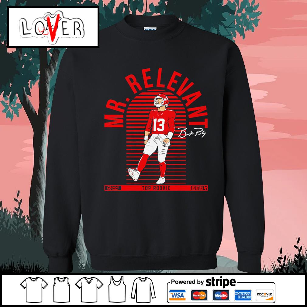 Best brock Purdy Mr. Relevant San Francisco 49ers signature shirt, hoodie,  sweater, long sleeve and tank top