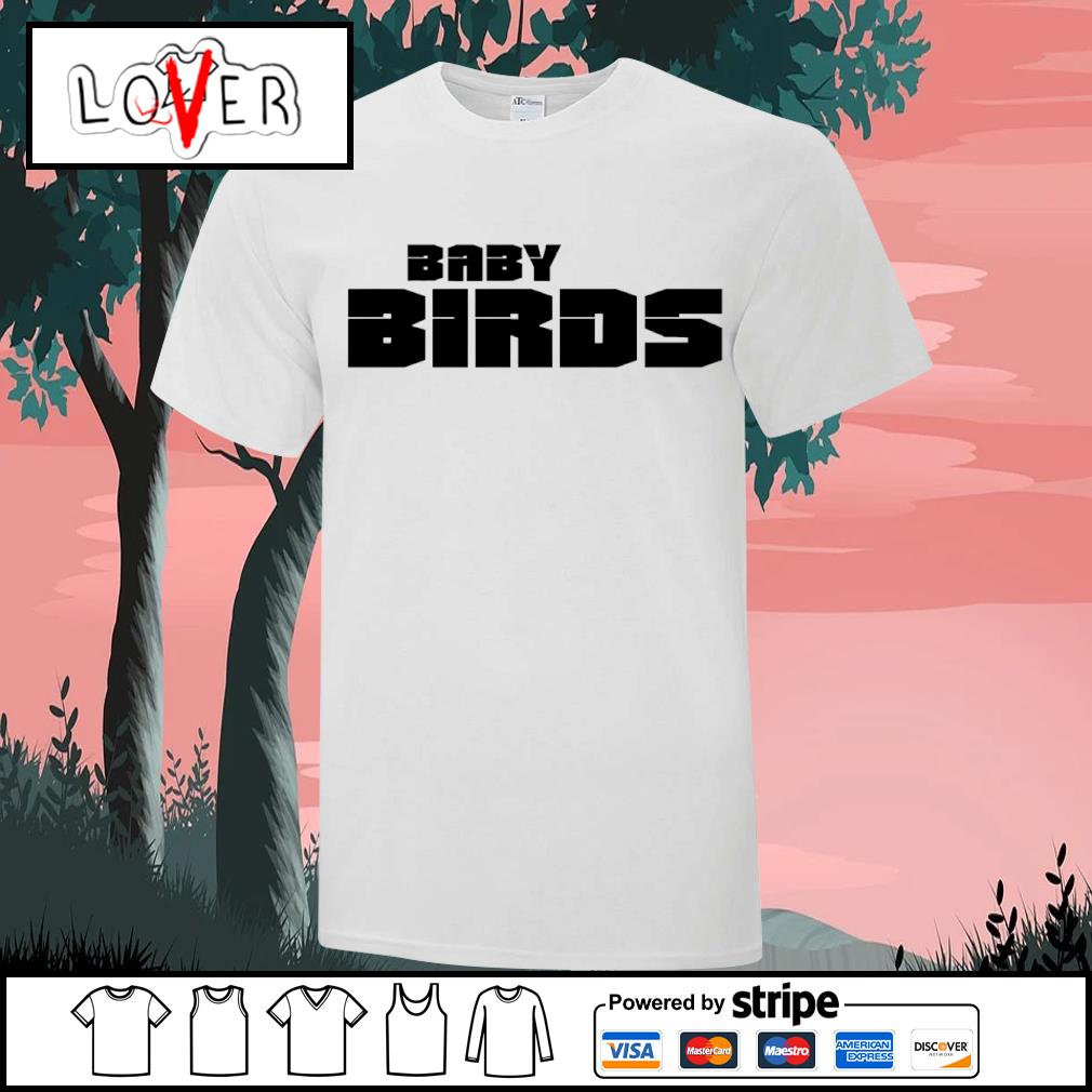 Baltimore is for the Birds T-Shirt