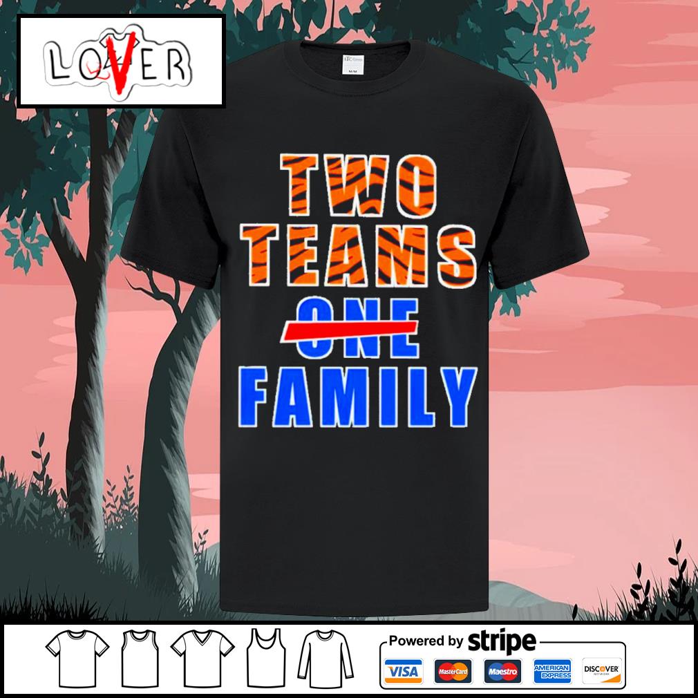 Top cincinnati Bengals vs Buffalo Bills Two teams one family shirt, hoodie,  sweater, long sleeve and tank top