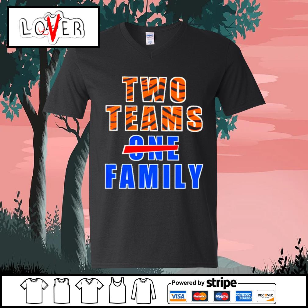 Cincinnati Bengals and Buffalo Bills Two Teams, One Family Shirt -  Skullridding