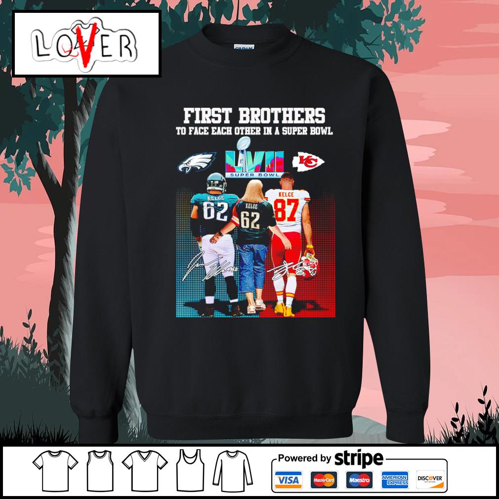 Jason Kelce vs Travis Kelce First Brothers Super BOWL LVII 2023 signatures  shirt, hoodie, sweater, long sleeve and tank top