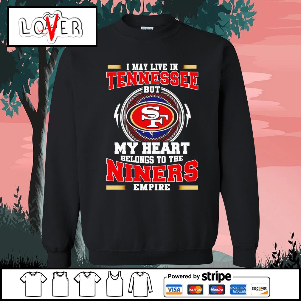 The Niners San Francisco 49ers Shirt, hoodie, sweater, long sleeve