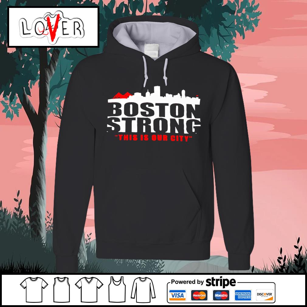 Boston Strong Hoodie