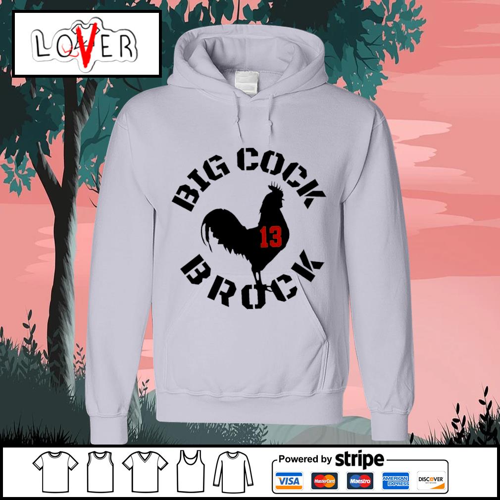 Big cock brock shirt, hoodie, longsleeve tee, sweater