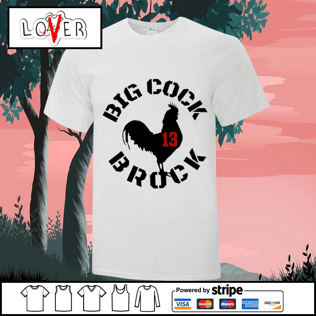 big cock brock shirts