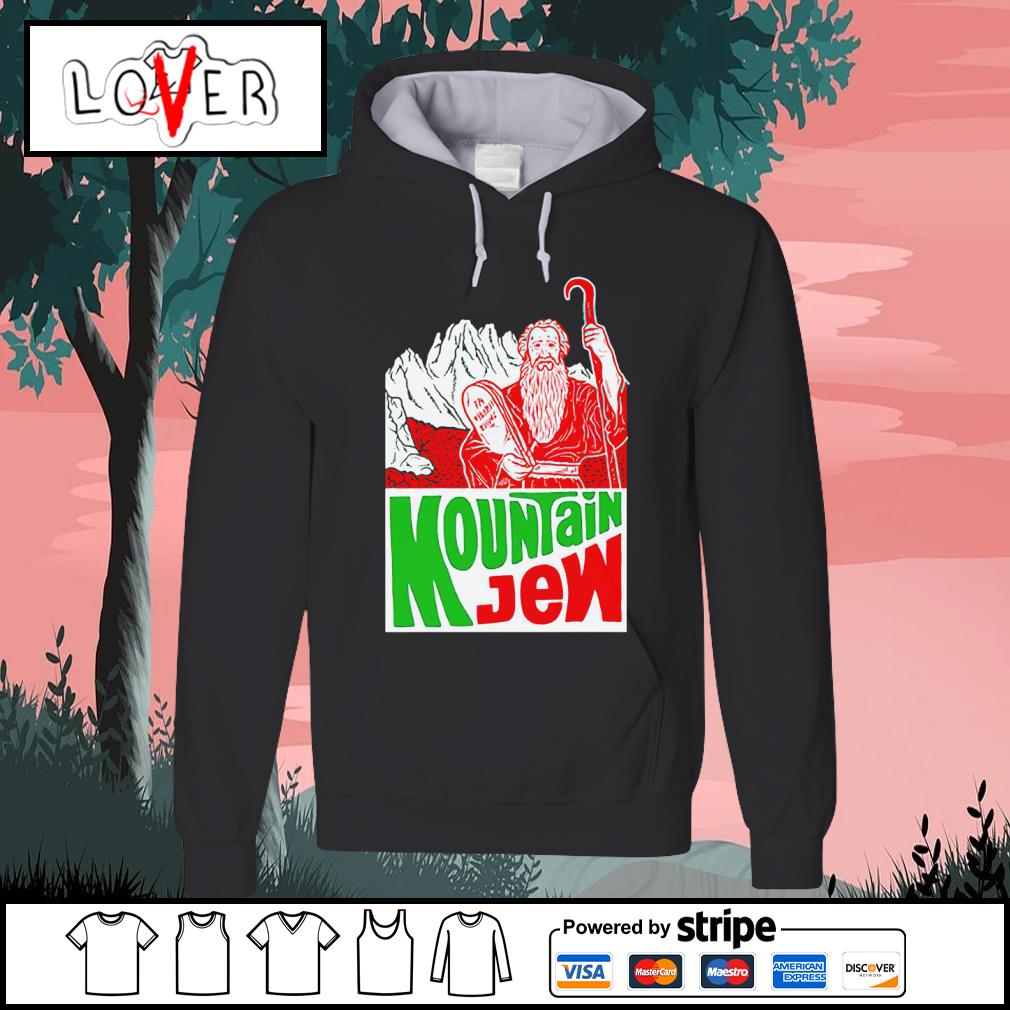 Awesome mountain Jew Meme shirt, hoodie, sweater, long sleeve and