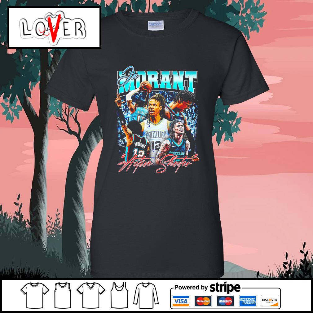 Official ja Morant Active Shooter Shirt, hoodie, tank top, sweater and long  sleeve t-shirt