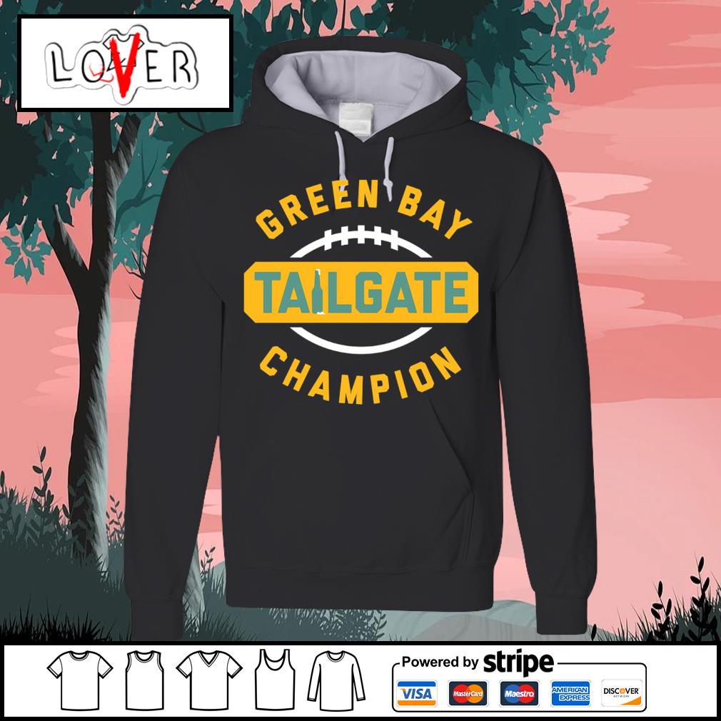 Green Bay Packers Tailgate Champion 2023 logo shirt, hoodie, sweater, long  sleeve and tank top