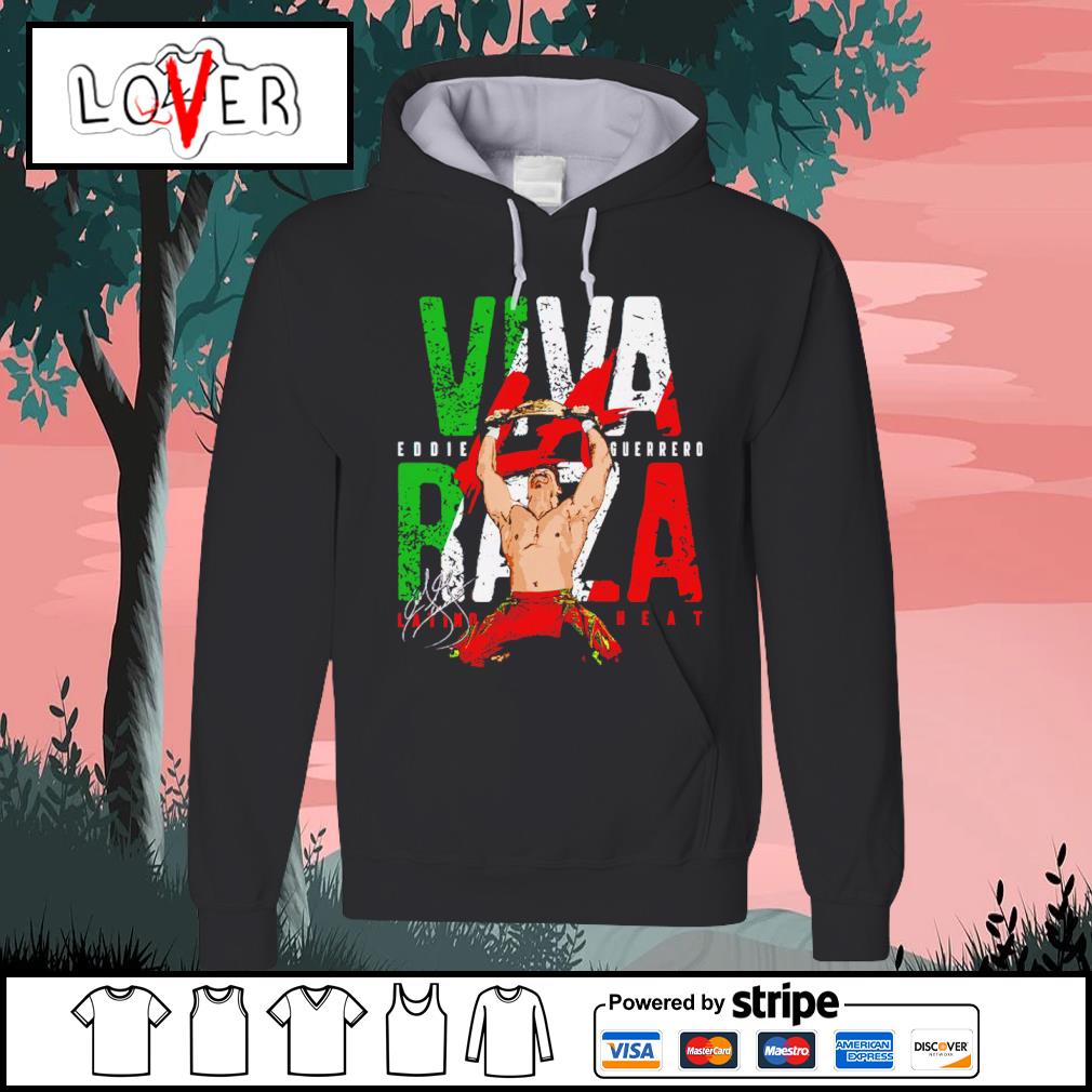 Eddie top guerrero hoodie