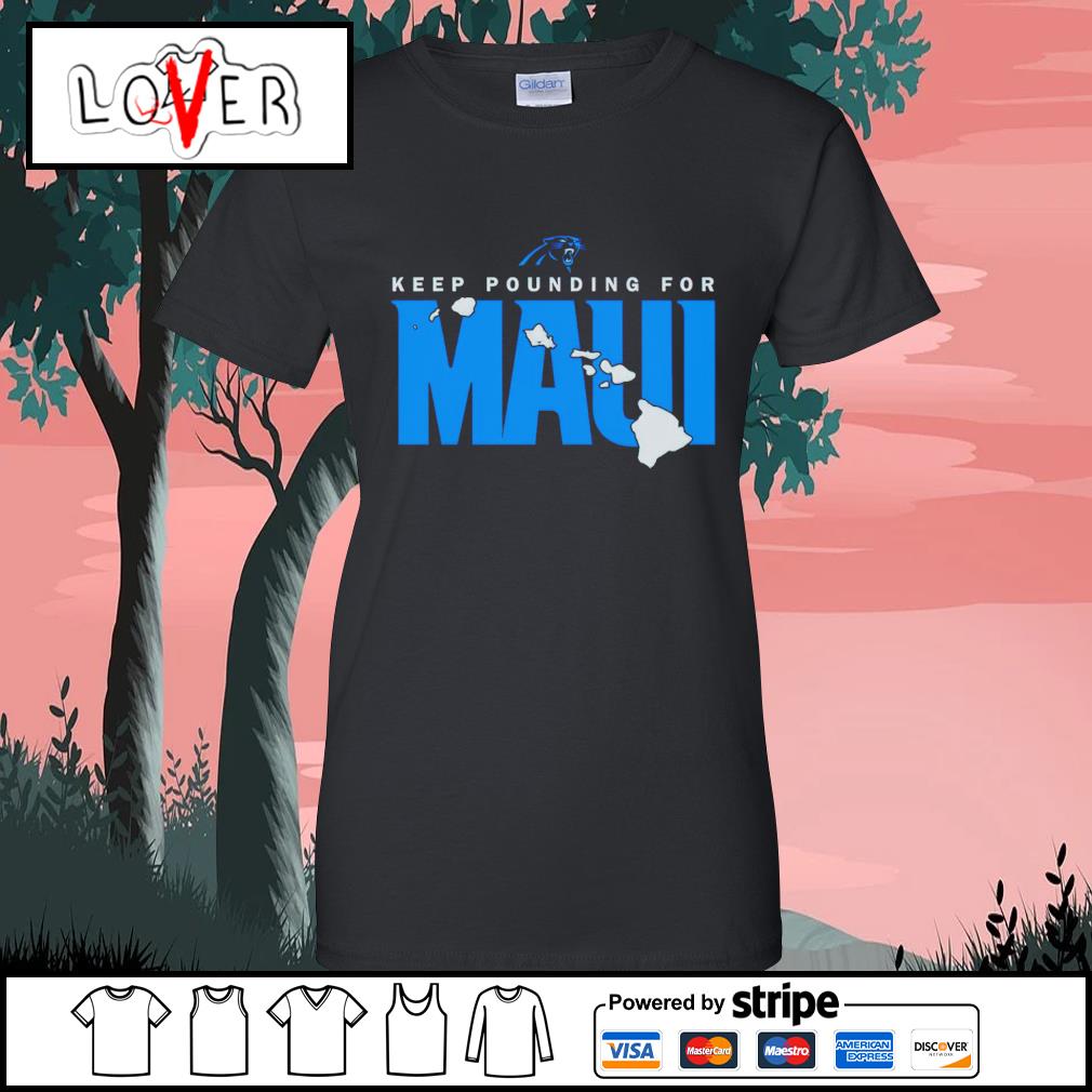 Carolina Panthers keep pounding for Maui shirt