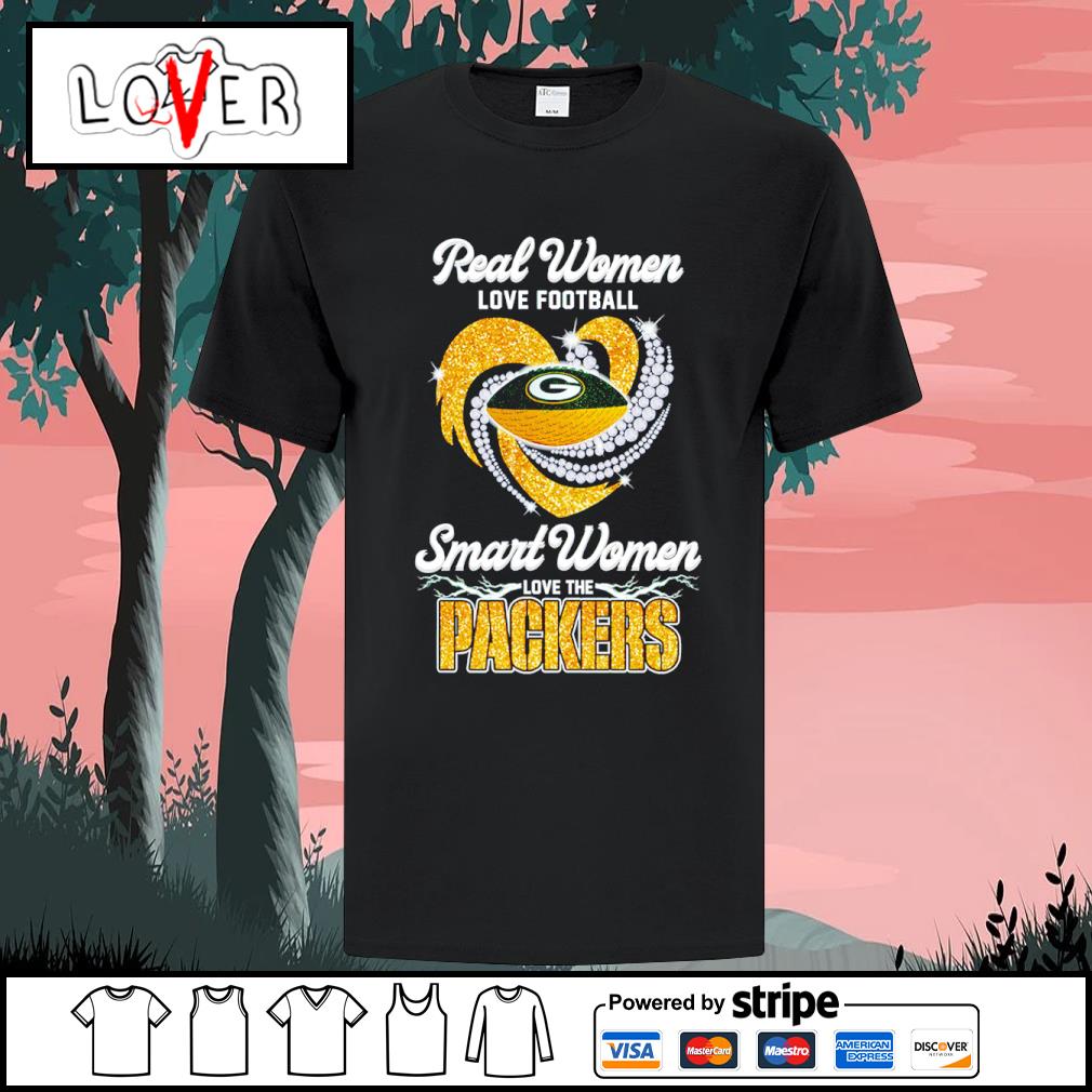 Real Women Love Football Smart Women Love The Green Bay Packers 2023  Signatures Shirt, hoodie, sweater, long sleeve and tank top