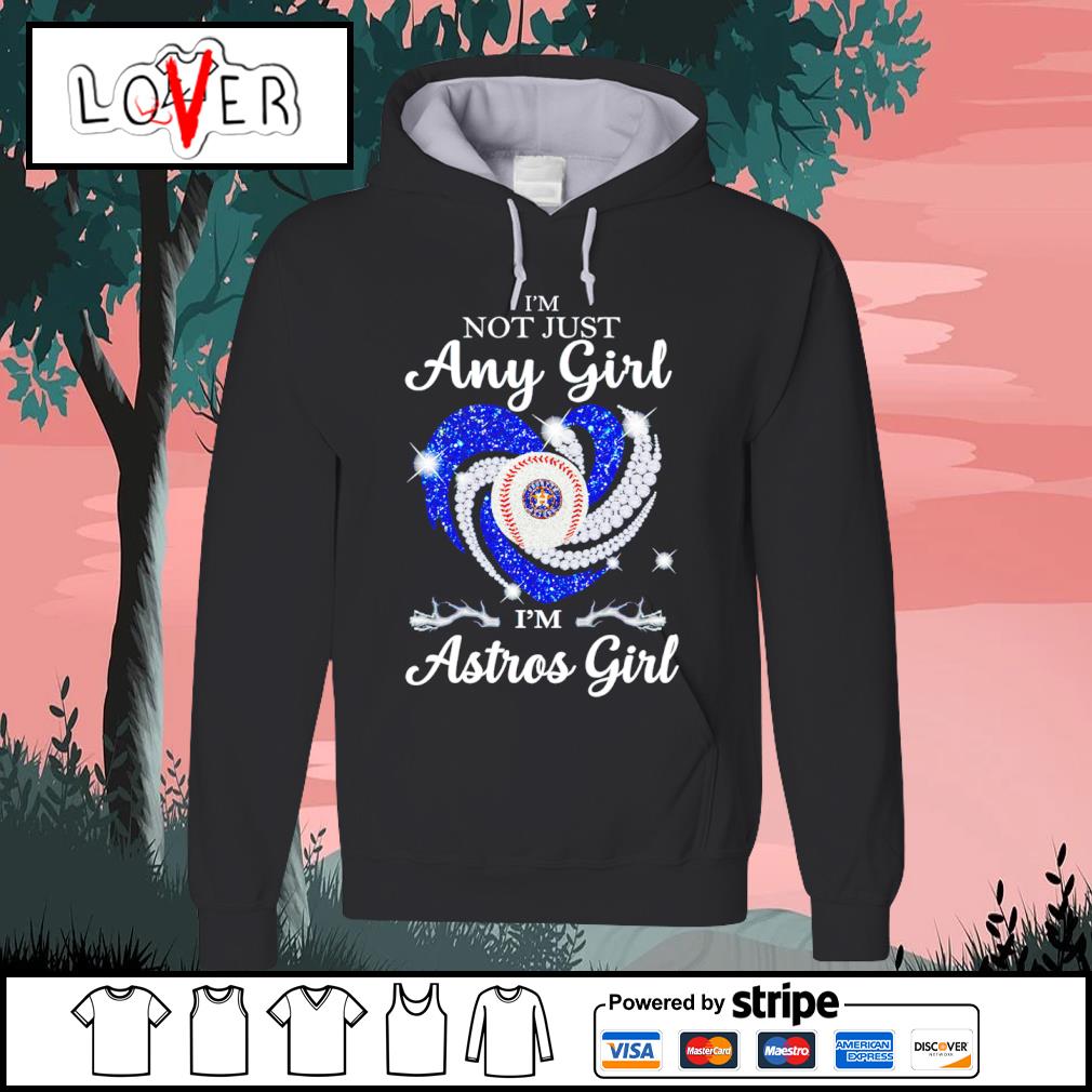 Heart This Girl Love Houston Astros Shirt, hoodie, sweater, long sleeve and  tank top