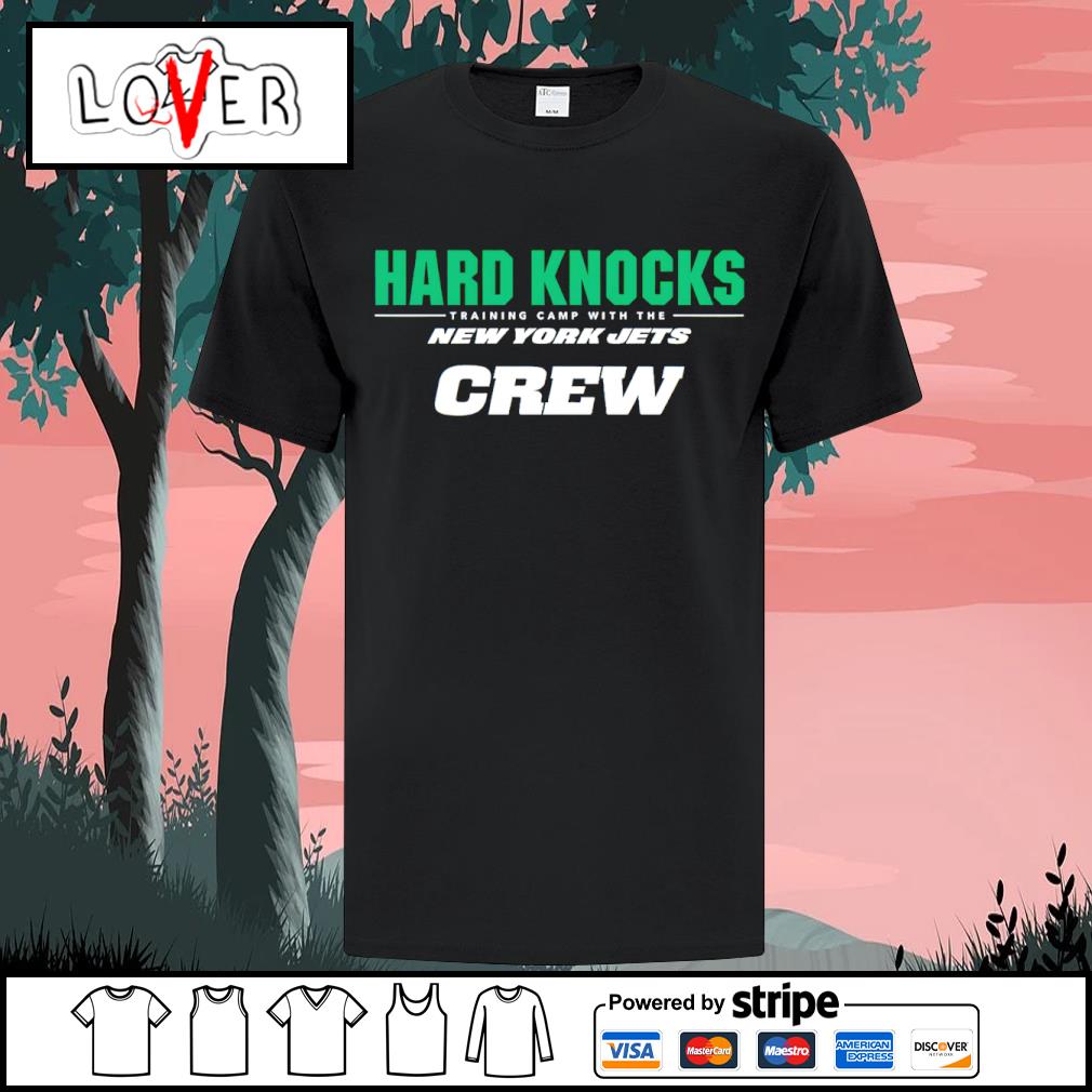 Hard knocks training camp with the new york jets T-shirt, hoodie