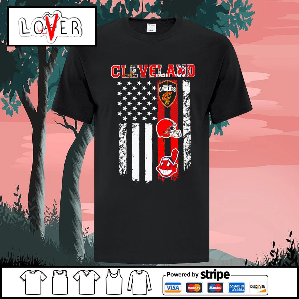 Funny cleveland Cavaliers Browns Guardians US flag shirt, hoodie, sweater,  long sleeve and tank top