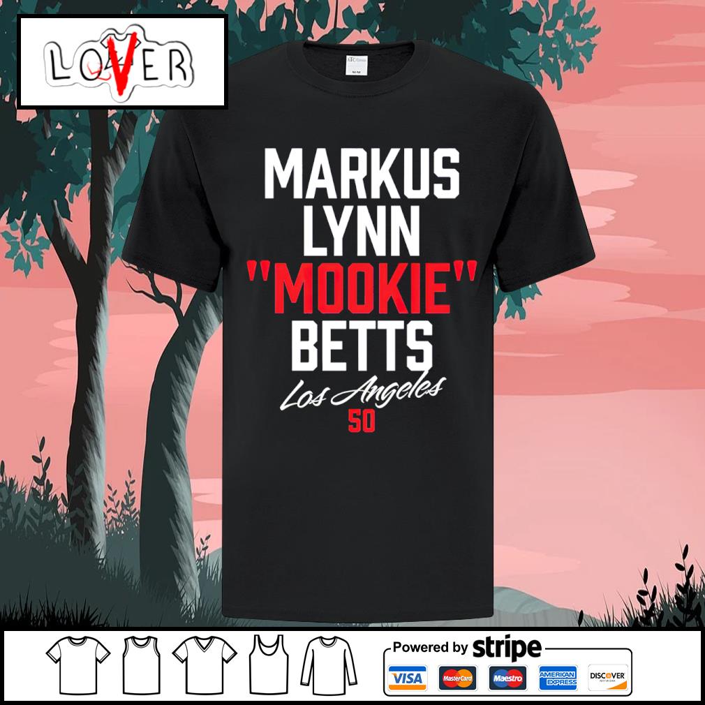 Mookie Markus Lynn Betts shirt, hoodie, sweater, long sleeve and