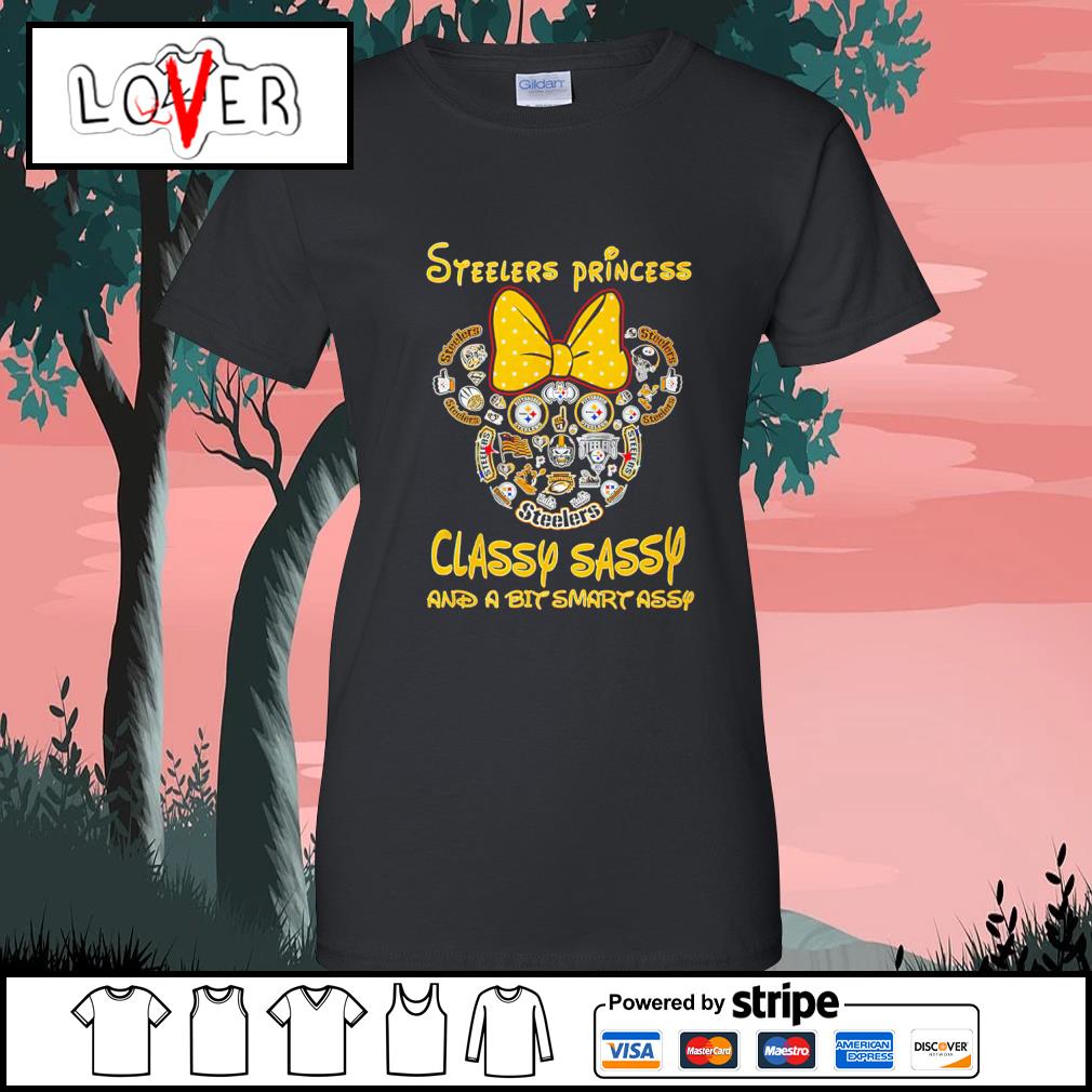 Funny pittsburgh Steelers princess classy sassy and a bit smart assy shirt,  hoodie, sweater, long sleeve and tank top