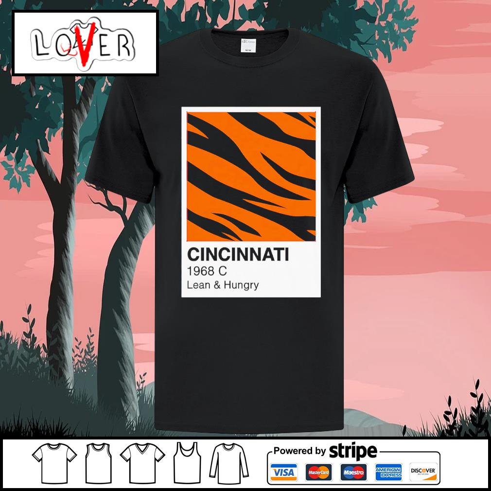 Official cincinnati Bengals 1968 C Lean and Hungry shirt, hoodie, sweater,  long sleeve and tank top