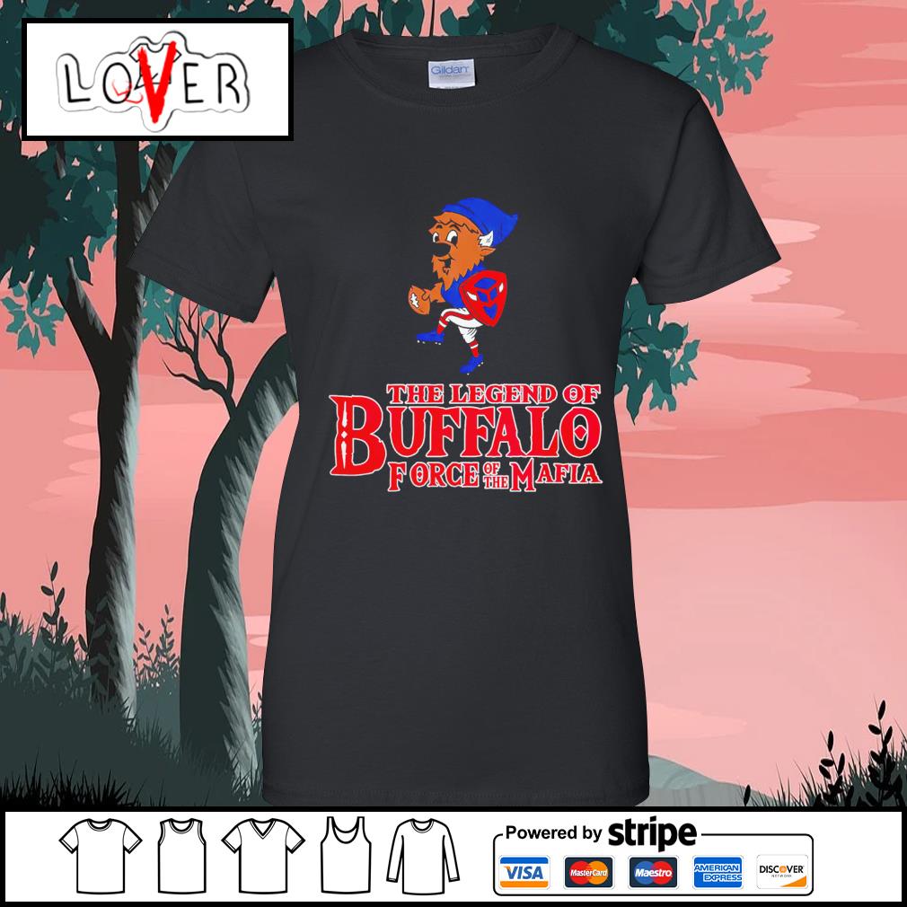 Premium the Legend Of Buffalo Fofce Of The Mafia shirt, hoodie