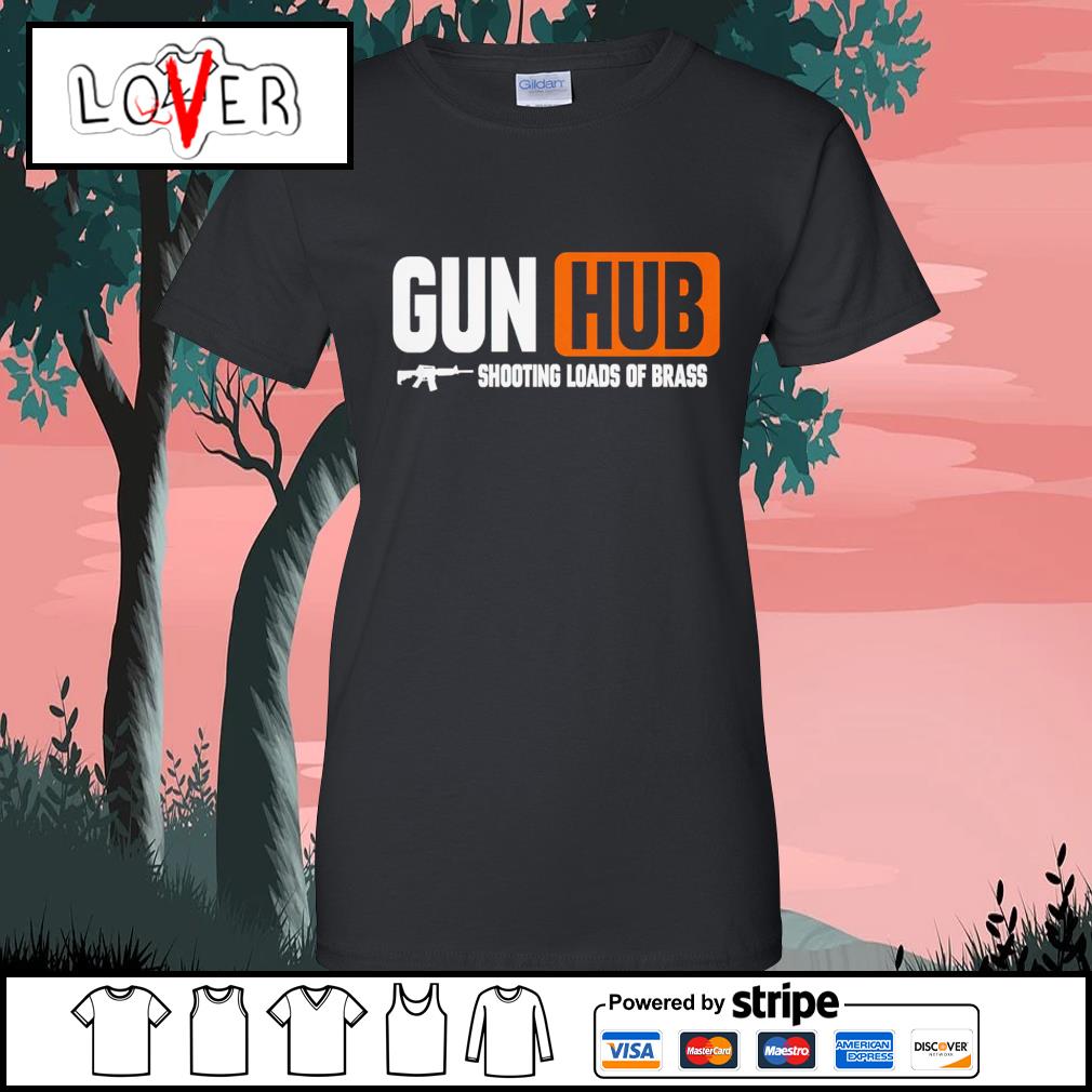 Gun Hub Shooting Loads Of Brass Shirt