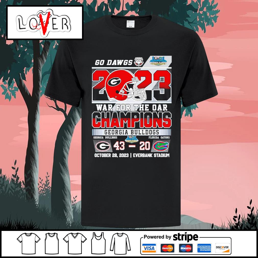 Awesome go Dawgs 2023 War For The Oar Champions Georgia Bulldogs 43 20 Florida Gators Everbank Stadium shirt