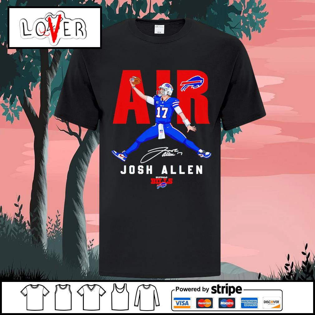 Official Buffalo Bills Air Josh Allen signature Shirt, hoodie, sweater and  long sleeve