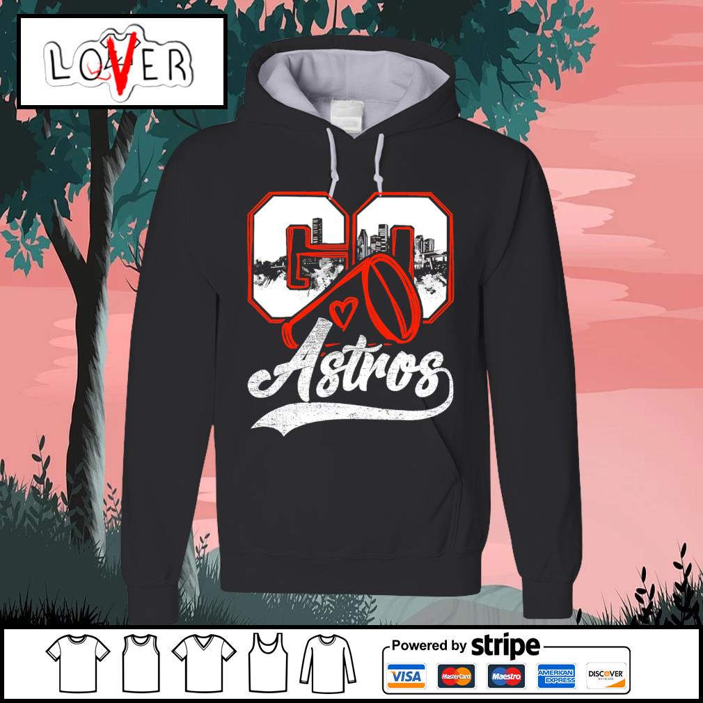 Go Cheer Astros city shirt, hoodie, sweater, long sleeve and tank top