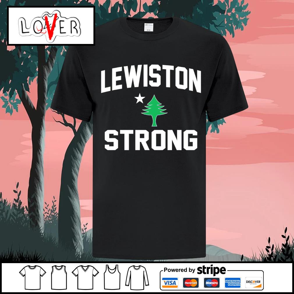 Official lewiston Strong shirt