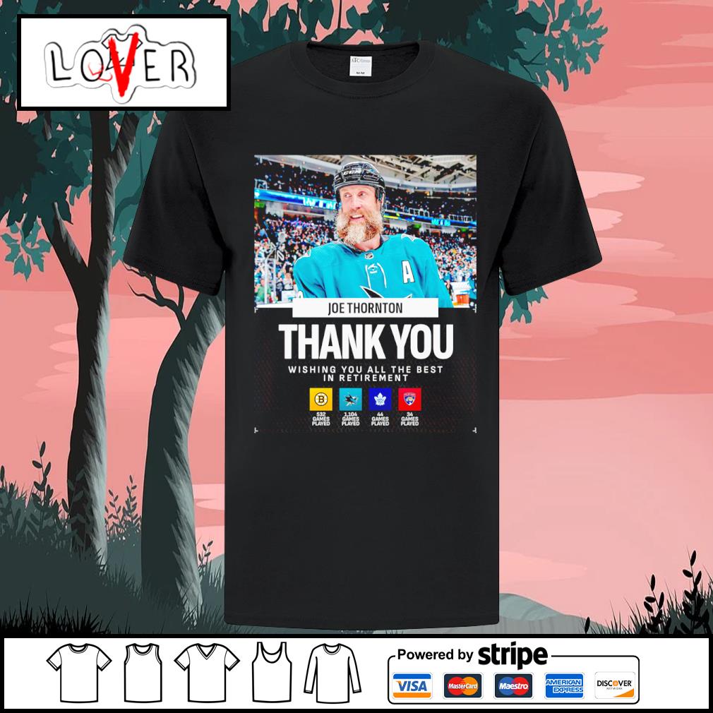 Top joe Thornton thank you wishing you all the best in retirement shirt