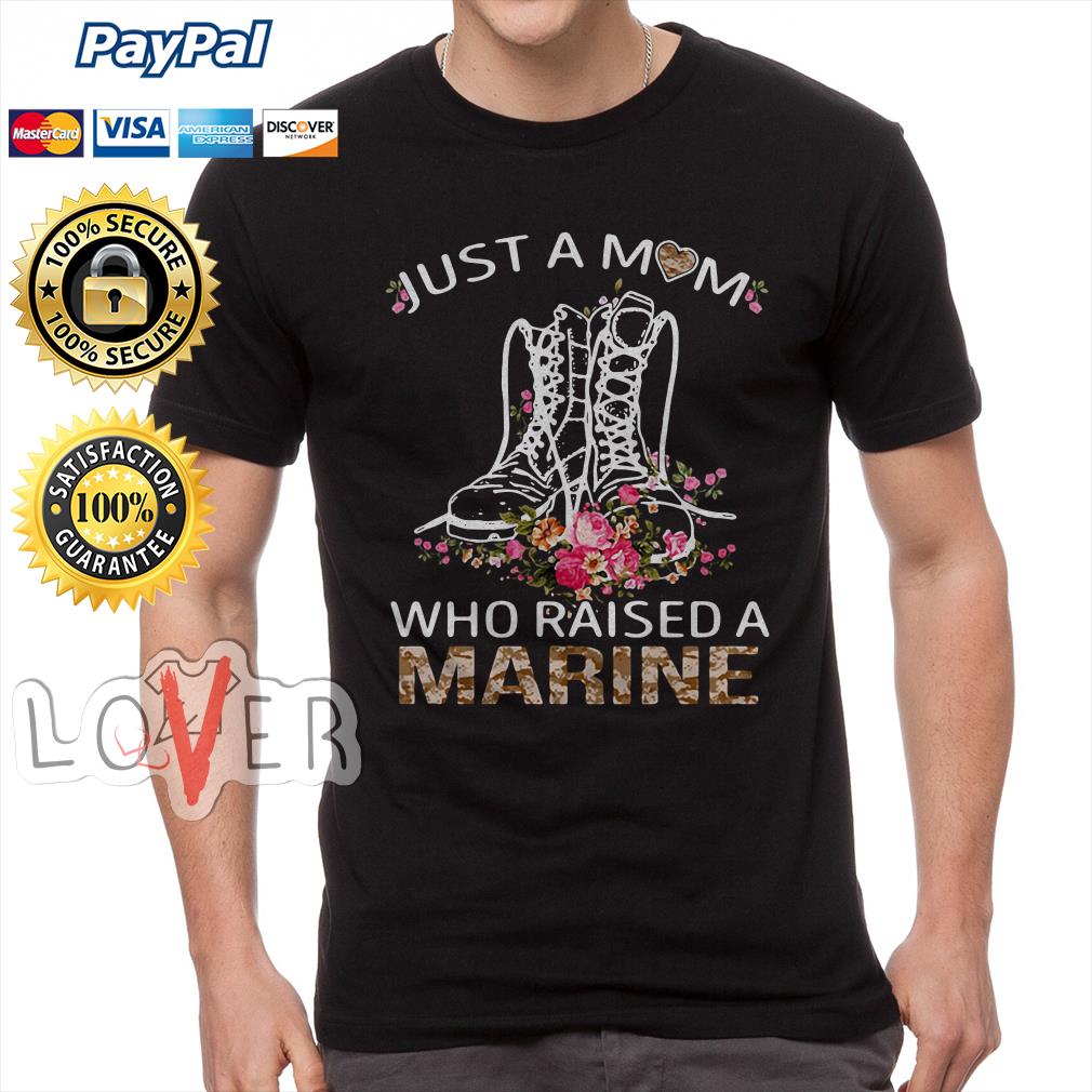 i raised a marine t shirt