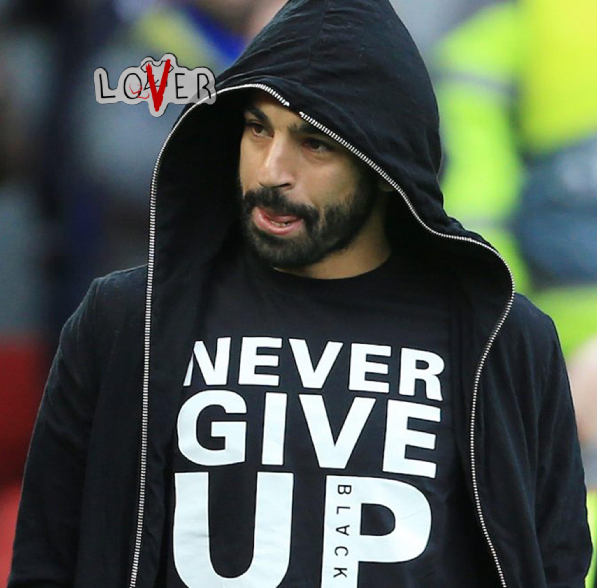 Mo Salah Wears Never Give Up Shirt, Hoodie, Sweater