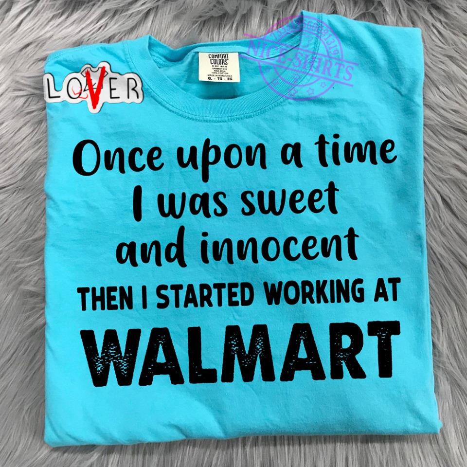 i work at walmart shirt